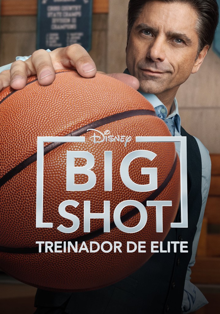 Big Shot Treinador de Elite Temporada 1 episódios online streaming